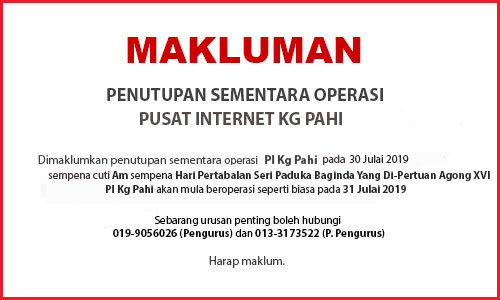 NOTIS PENUTUPAN PI 30 julai